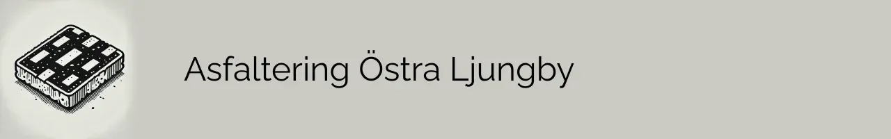 Asfaltering Östra Ljungby